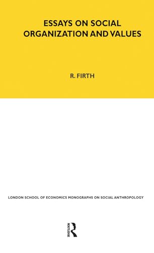 9781859738948: Essays on Social Organisation and Values: London School of Economics Monographs on Social Anthropology (LSE Monographs on Social Anthropology)
