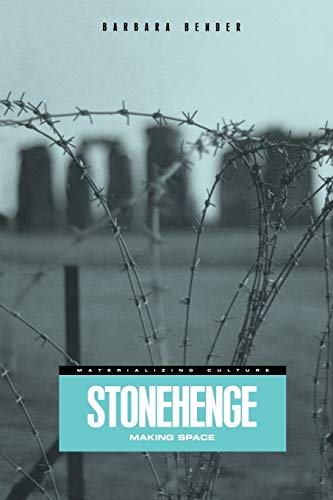 Imagen de archivo de Stonehenge: Making Space (Materializing Culture) a la venta por Textbooks_Source