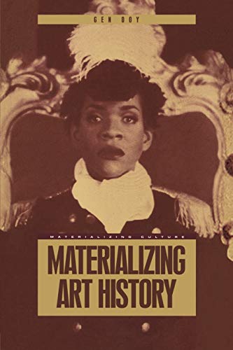 9781859739389: Materializing Art History (Materializing Culture)