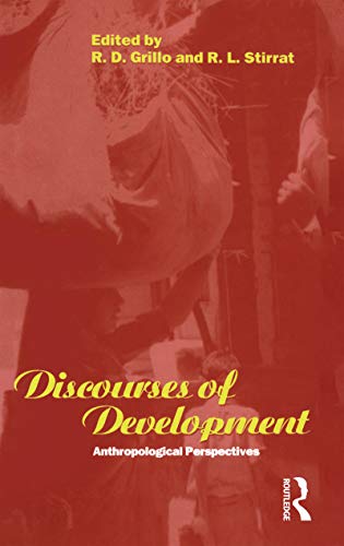 Discourses of Development: Anthropological Perspectives