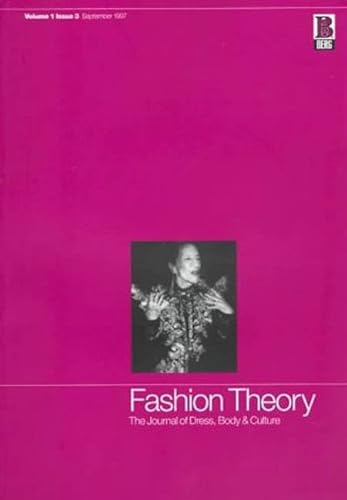 FASHION THEORY - THE JOURNAL OF DRESS, BODY & CULTURE Vol. 1 Issue 3, September 1997