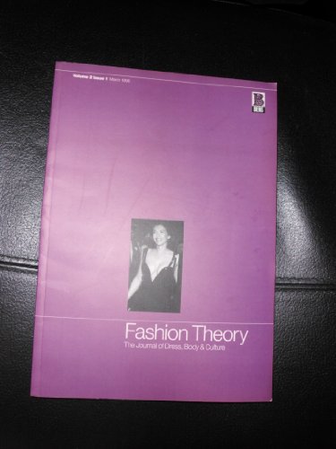 Imagen de archivo de Fashion Theory: Volume 2, Issue 1: The Journal of Dress, Body and Culture a la venta por Midtown Scholar Bookstore