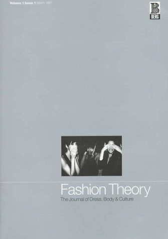 Imagen de archivo de Fashion Theory: Volume 1, Issue 1: The Journal of Dress, Body and Culture a la venta por HPB-Diamond