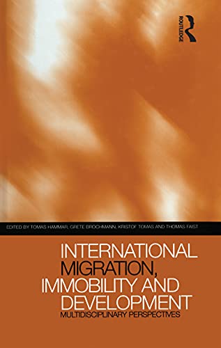 Stock image for International Migration, Immobility and Development: Multidisciplinary Perspectives for sale by Midtown Scholar Bookstore