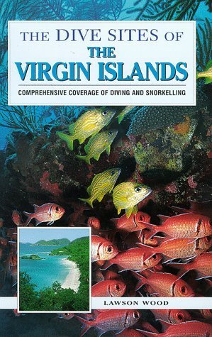 Beispielbild fr The Dive Sites of the Virgin Islands zum Verkauf von Blackwell's