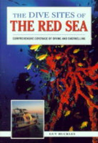 Beispielbild fr The Dive Sites of the Red Sea (Dive Sites of the World) zum Verkauf von WorldofBooks