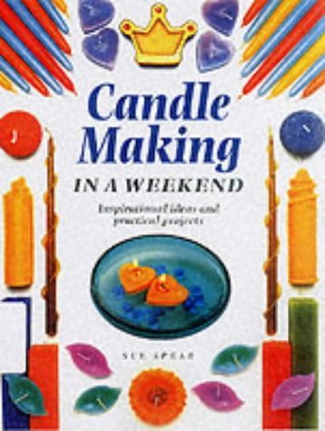 9781859740835: Candle Making in a Weekend