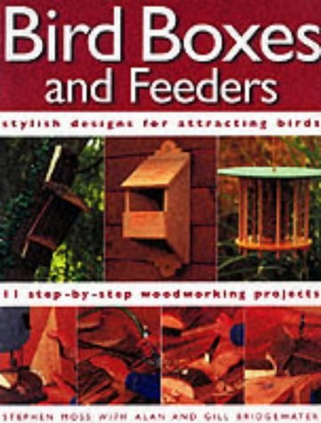 Imagen de archivo de Bird Boxes and Feeders : Featuring 11 Step-By-Step Woodworking Projects a la venta por Better World Books Ltd