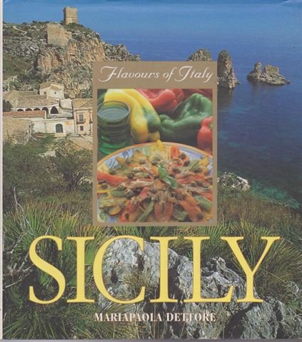 9781859741856: Flavours of Italy: Sicily (Flavours of Italy)