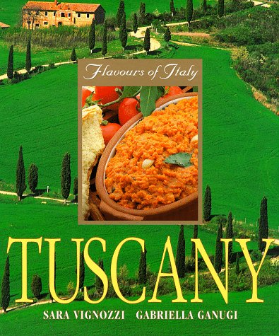 Beispielbild fr Tuscany (Flavours of Italy) zum Verkauf von medimops