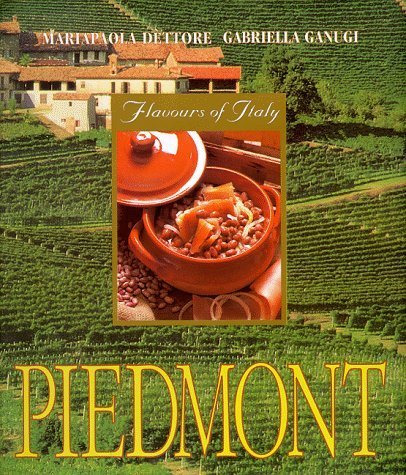 Imagen de archivo de Flavours of Italy Piedmont a la venta por BooksRun