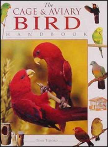 Beispielbild fr The Cage and Aviary Bird Handbook zum Verkauf von Better World Books