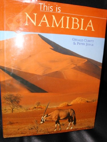 Beispielbild fr This is Namibia zum Verkauf von WorldofBooks