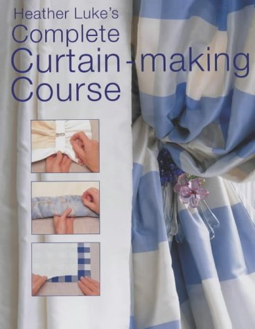 Beispielbild fr Heather Luke's Curtain Making Course zum Verkauf von WorldofBooks