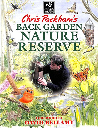 Beispielbild fr Chris Packham's Back Garden Nature Reserve zum Verkauf von WorldofBooks