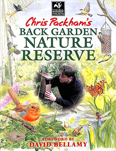 Stock image for Chris Packham's Back Garden Nature Reserve for sale by WorldofBooks