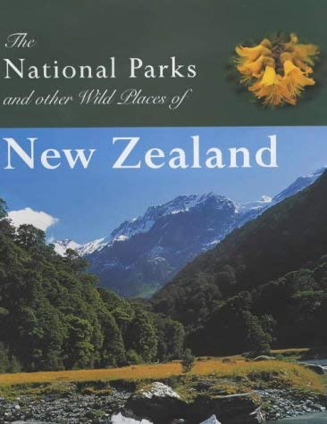 9781859745243: The National Parks and Other Wild Places of New Zealand