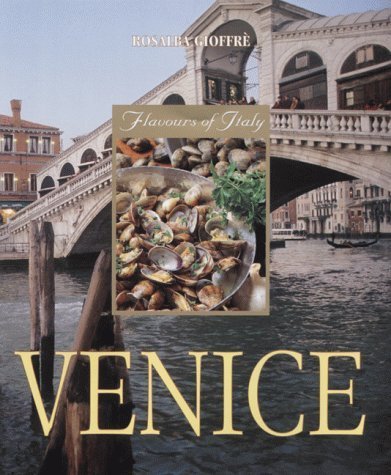 Venice (Flavours of Italy S.)