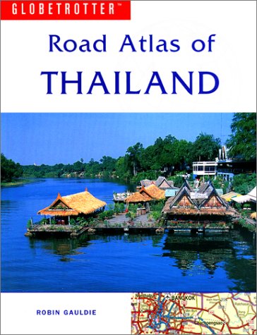 Imagen de archivo de Thailand (Globetrotter Travel Atlas) a la venta por AwesomeBooks