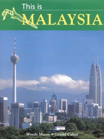 This Is Malaysia (9781859746448) by Moore, Wendy