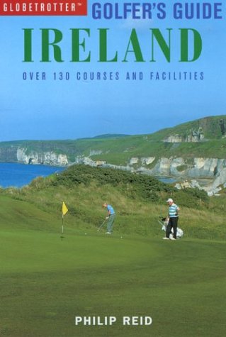 Stock image for Ireland (Globetrotter Golfer's Guides S.) for sale by WorldofBooks