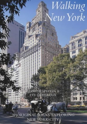Beispielbild fr Walking New York : Twenty Original Walks in New York City zum Verkauf von Better World Books