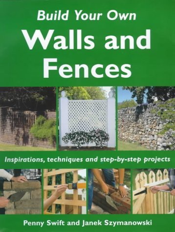 9781859747483: Build Your Own Outdoor Walls and Fences (Build Your Own S.)
