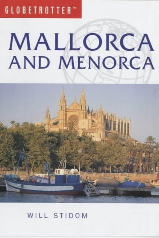 Beispielbild fr Mallorca and Menorca (Globetrotter Travel Guide) zum Verkauf von AwesomeBooks