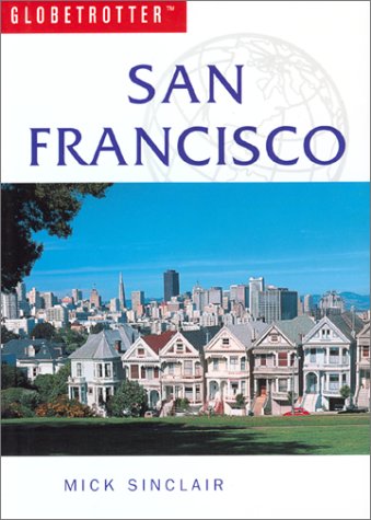 Beispielbild fr San Francisco (Globetrotter Travel Guide) zum Verkauf von WorldofBooks