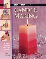 Beispielbild fr Candle Making (Step-by-Step) zum Verkauf von WorldofBooks