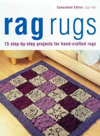 Beispielbild fr Rag Rugs: 15 Step-by-step Projects for Hand-crafted Rugs zum Verkauf von WorldofBooks
