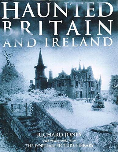 9781859748817: Haunted Britain and Ireland