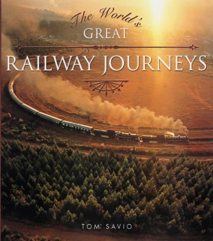 Imagen de archivo de World's Great Railway Journeys a la venta por Hippo Books