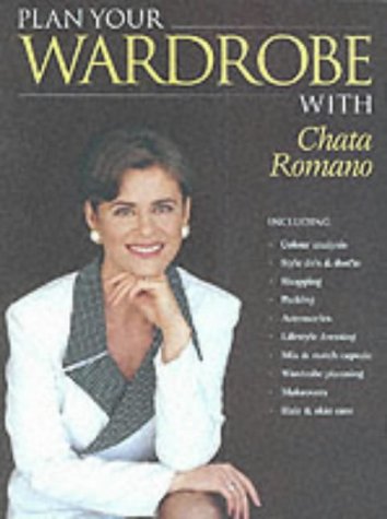 Imagen de archivo de Plan Your Wardrobe With Chata Romano a la venta por Discover Books