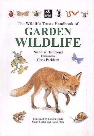 Beispielbild fr The Wildlife Trusts Handbook of Garden Wildlife zum Verkauf von WorldofBooks