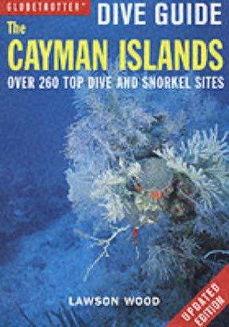 Imagen de archivo de Globetrotter Dive Guide: the Cayman Islands (Globetrotter Dive Guides) a la venta por SecondSale