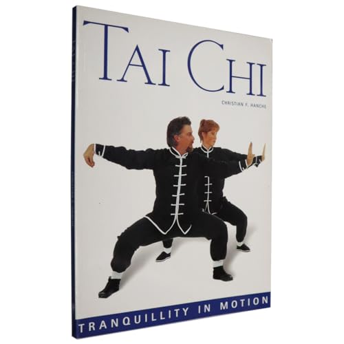 9781859749975: Tai Chi: Tranquility in Motion