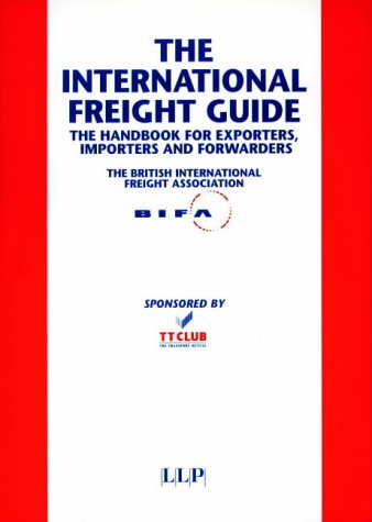 Imagen de archivo de The International Freight Guide a la venta por WorldofBooks