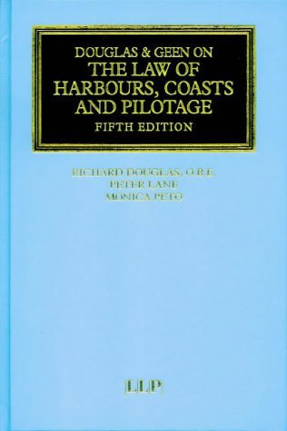 Beispielbild fr Douglas and Geen on the Law of Harbours Coasts and Pilotage zum Verkauf von Save With Sam