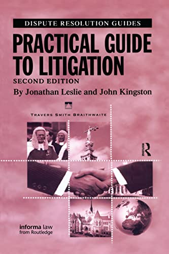 Stock image for Practical Guide to Litigation: Travers Smith Braithwaite (Dispute Resolution Guides) for sale by Phatpocket Limited