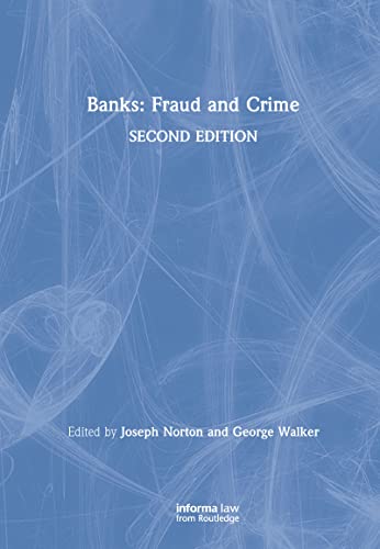 Beispielbild fr Banks: Fraud and Crime zum Verkauf von Pigeonhouse Books, Dublin