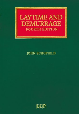 9781859785584: Laytime and Demurrage