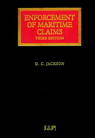 Enforcement of Maritime Claims (9781859785836) by Jackson, David