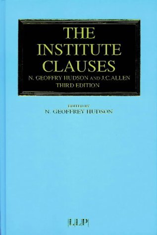 Stock image for THE INSTITUTE CLAUSES 3ED (HB 1999) for sale by Kanic Books