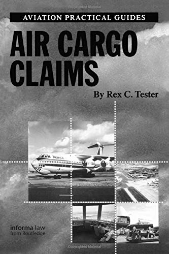 Stock image for Air Cargo Claims (Aviation Practical Guides) for sale by Reuseabook