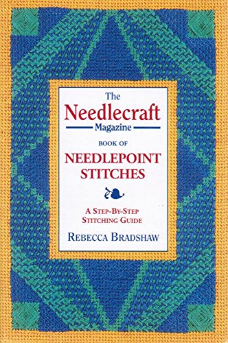 Beispielbild fr Needlecraft" Magazine Book of Needlepoint Stitches: A Step-by-step Stitching Guide zum Verkauf von WorldofBooks