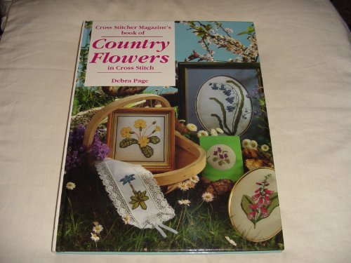 Stock image for Cross Stitcher" Magazine's Book of Country Flowers for sale by Better World Books