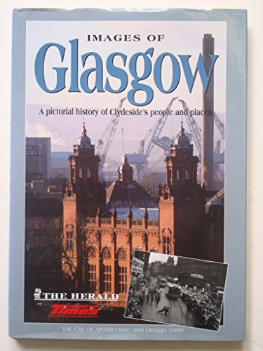 Imagen de archivo de Images of Glasgow a la venta por WorldofBooks