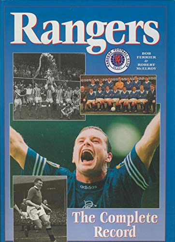 RANGERS, THE COMPLETE RECORD