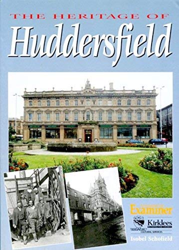 Stock image for Heritage of Huddersfield (Breedon Heritage S.) for sale by WorldofBooks